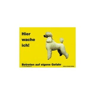 Warnschild "Hier wache ich!" Größe 28 x 20 cm, gelb