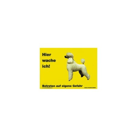 Warnschild "Hier wache ich!" Größe 28 x 20 cm, gelb