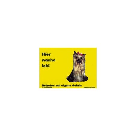 Warnschild "Hier wache ich!" Größe 28 x 20 cm, gelb