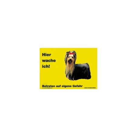 Warnschild "Hier wache ich!" Größe 28 x 20 cm, gelb