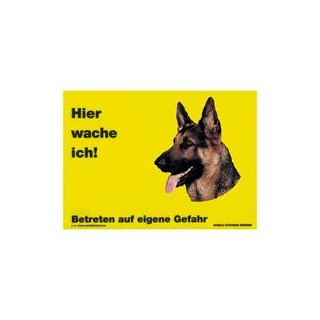 Warnschild "Hier wache ich!" Größe 28 x 20 cm, gelb
