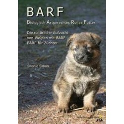 BARF -Die natürliche Aufzucht von Welpen mit BARF