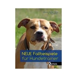 Schecker - Neue Fallbeispiele für Hundetrainer