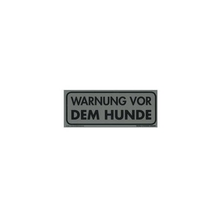 Warnschild: "Warnung vor dem Hunde"