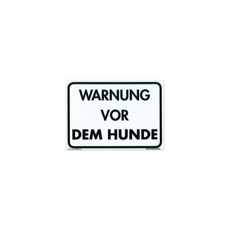 Warnschild: "Warnung vor dem Hunde"