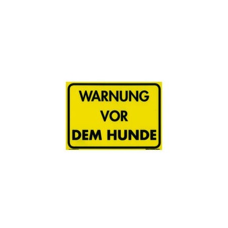 Warnschild: "Warnung vor dem Hunde"