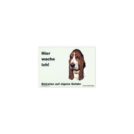 Warnschild "Hier wache ich!" Größe 28 x 20 cm, weiß