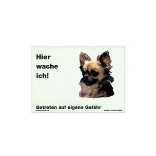Warnschild "Hier wache ich!" Größe 28 x 20 cm, weiß