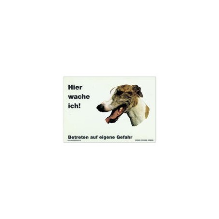 Warnschild "Hier wache ich!" Größe 28 x 20 cm, weiß