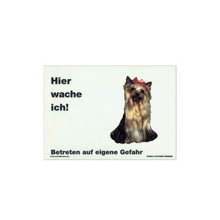 Warnschild "Hier wache ich!" Größe 28 x 20 cm, weiß