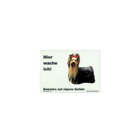 Warnschild "Hier wache ich!" Größe 28 x 20 cm, weiß