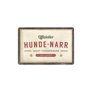 Nostalgic-Art Schild "Hunde-Narr" [Hunde -Narr]