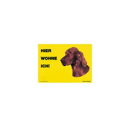 Warnschild "Hier wohne ich"