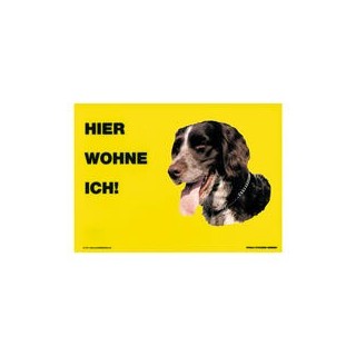 Warnschild "Hier wohne ich"