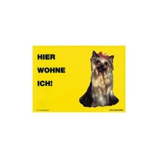 Warnschild "Hier wohne ich"
