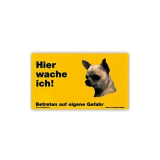 Warnschild "Hier wache ich!" Größe 17 x 10 cm, gelb