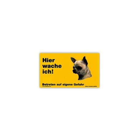 Warnschild "Hier wache ich!" Größe 17 x 10 cm, gelb