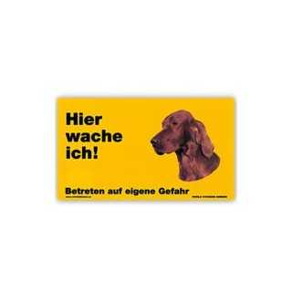 Warnschild "Hier wache ich!" Größe 17 x 10 cm, gelb
