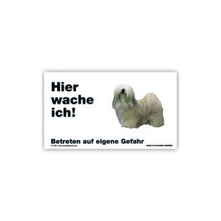 Warnschild "Hier wache ich!" Größe 17x10 cm, weiß