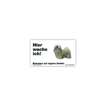 Warnschild "Hier wache ich!" Größe 17x10 cm, weiß