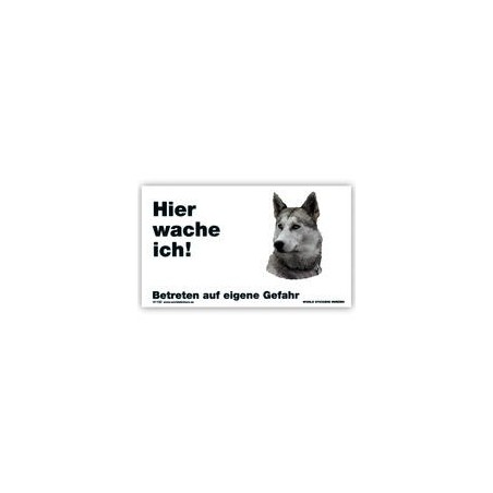 Warnschild "Hier wache ich!" Größe 17x10 cm, weiß