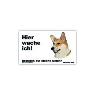 Warnschild "Hier wache ich!" Größe 17x10 cm, weiß