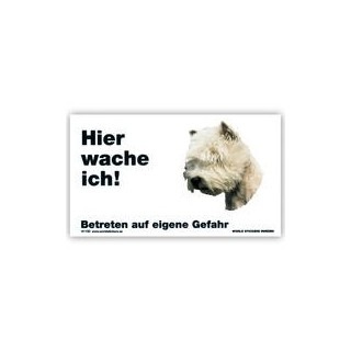 Warnschild "Hier wache ich!" Größe 17x10 cm, weiß