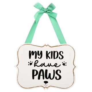 Türschild "My Kids Have Paws" -  L 20,5 x B 15,5 cm