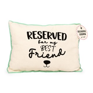 Kleines Deko-Kissen "Reserved for My Best Friend" - L 38 x B 26 x H 8,5 cm