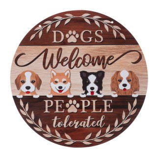 TIAKI Türschild "Dogs Welcome - People Tolerated" - Ø 30 cm