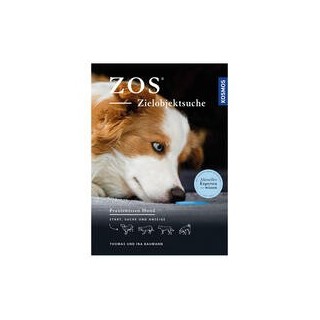 ZOS - Zielobjektsuche: Start, Suche und Anzeige (Praxiswissen Hund)