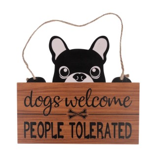 TIAKI Türschild "Dogs Welcome, People Tolerated" - 1 Stück