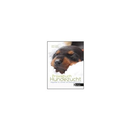 Praxisbuch Hundezucht